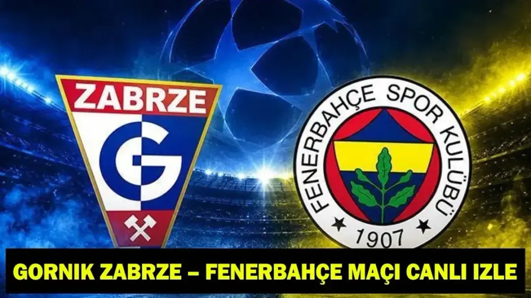 Fenerbahçe, Gornik Zabrze deplasmanında turu arıyor