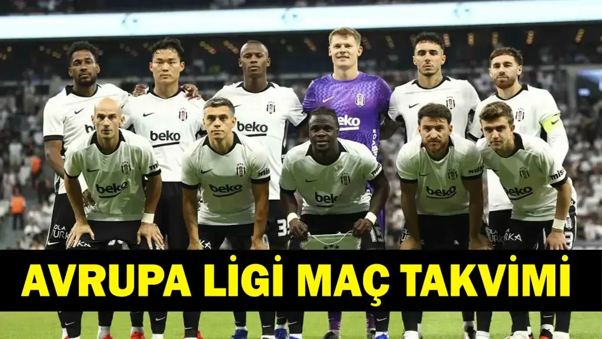 Beşiktaş'ın Avrupa Ligi fikstürü açıklandı