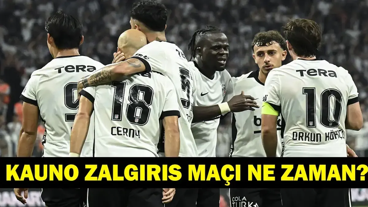 Beşiktaş-Zalgiris maçı ne zaman, hangi kanalda